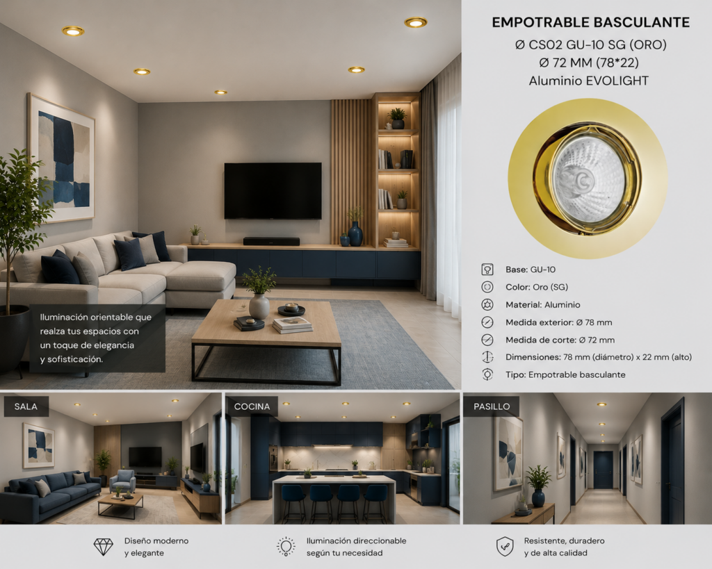 Empotrable Basculante Ø CS02 GU-10 SG (ORO) Ø 72 MM (78*22) Aluminio EVOLIGHT