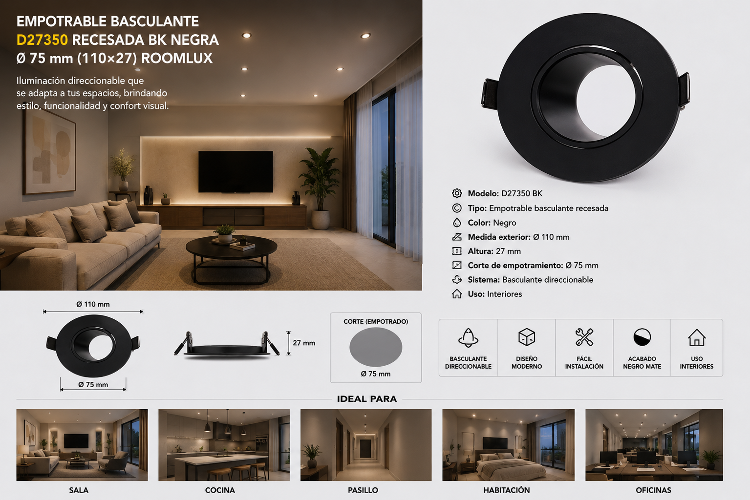 Empotrable Basculante D27350 Recesada BK Negra O 75 mm (110")"