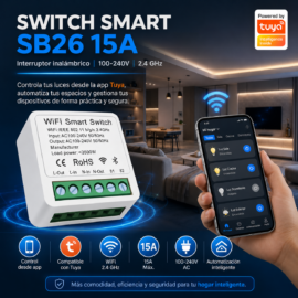 Switch Smart SB26 15A (Interruptor Inalámbrico) 100-240V 2.4 Ghz