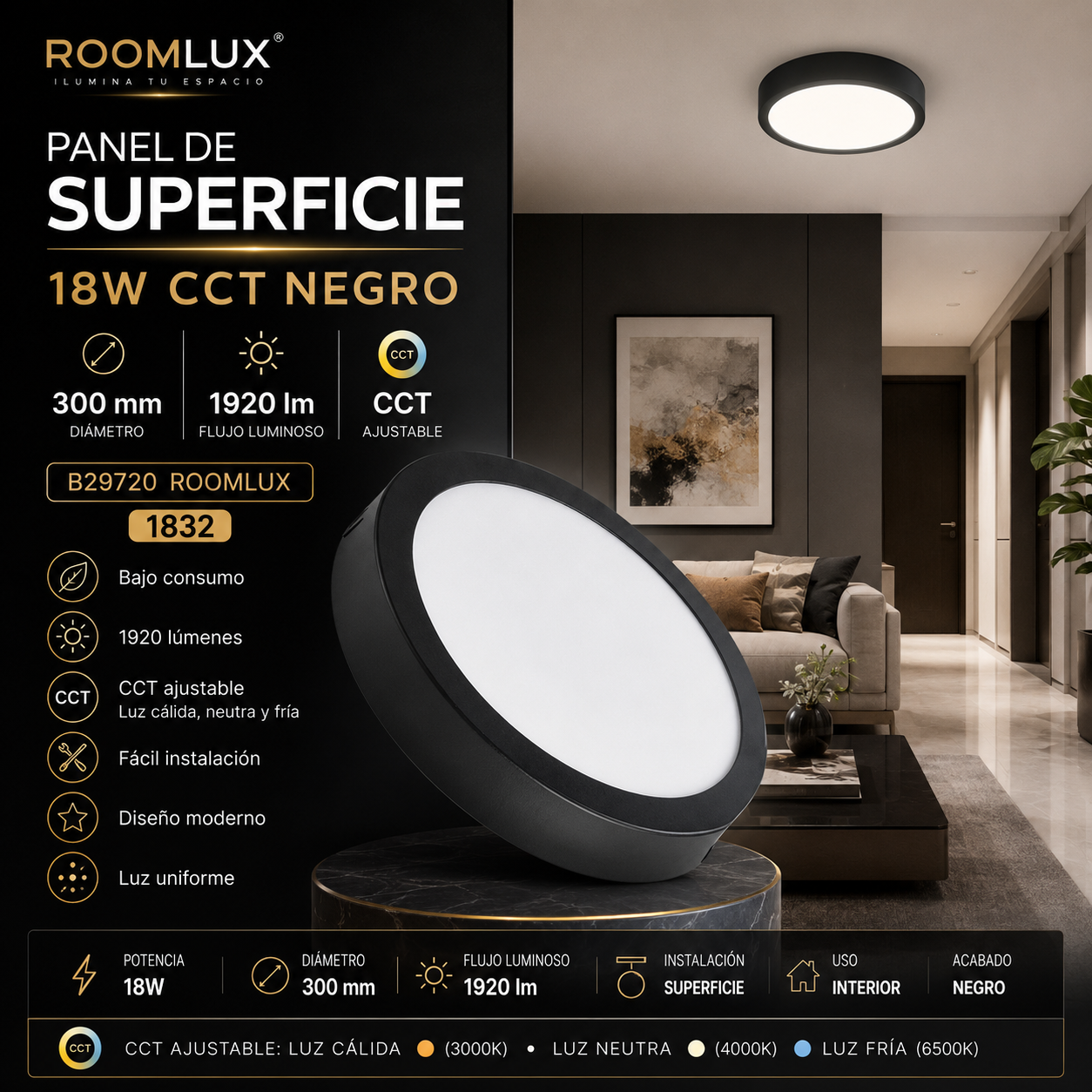 Panel superficie 18W CCT NEGRO 300 mm 1920 lm B29720 ROOMLUX
