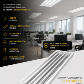 Lampara Fluorescentes 4X54W CENIT 402 T-5 1220mm X 309mm X 49mm