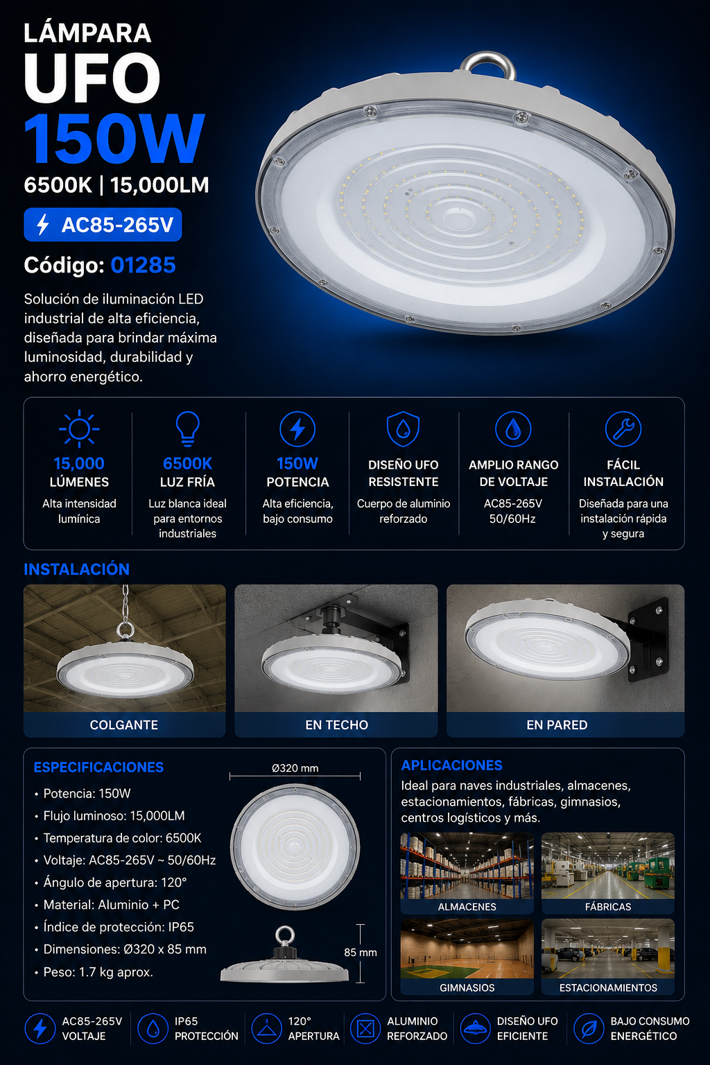 Lampara UFO 150W 6500K B60736 AC85-265V. 15,000LM
