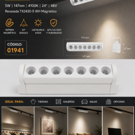 Lampara Magnética de Riel 5W 147mm 4100K 24° 48 V 115*33*52 mm Recesada TX2430-5 WH Magnético