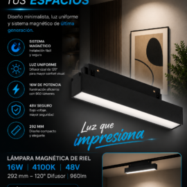 Lampara Magnética de Riel 16W 4100k TX1240A-16 292 mm 120º 48 v 960lm Difusor