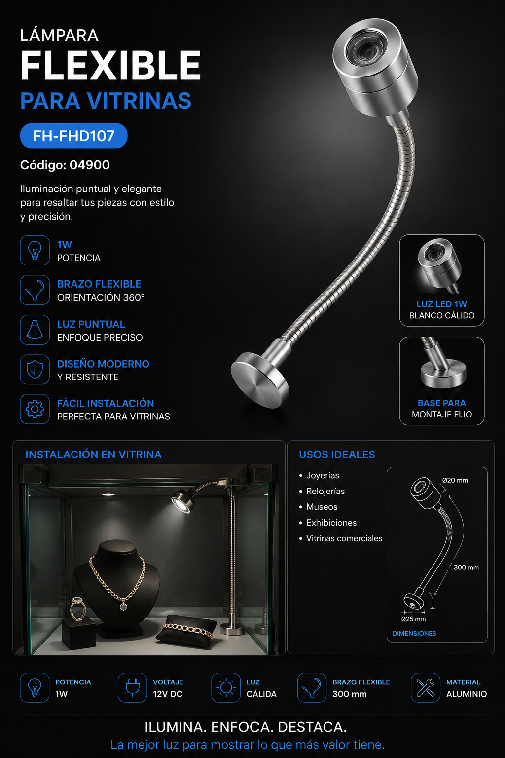 Lampara Flexible FH-FHD107 para Vitrinas 1W FH-FHD107