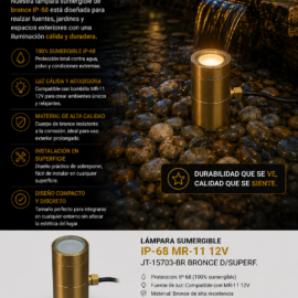 Lampara Sumergible IP-68 MR-11 12V JT-15703-BR BRONCE D/SUPERF.