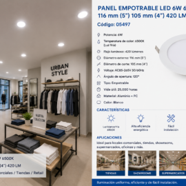 Panel Empotrable 6W 6500K 116 mm (5¨) 105 mm (4¨) 420 LM B29705 ROOMLUX