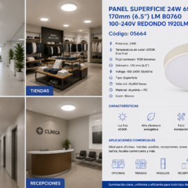 Panel Superficie 24w 6500k 170mm (6.5") LM B0760 100-240V Redondo 1920LM Comercial