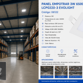 Panel Empotrable 3W 6500k # 3" LCP0220-3 EVOLIGHT