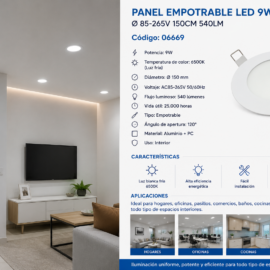 Panel Empotrable 9W 6500K Ø 85-265V 150CM 540LM