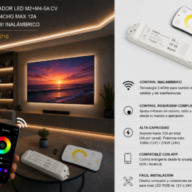 Controlador LED M2+M4-5A CV 12-24V 5A*4CHG MAX 12A 108W/216W/ Inalámbrico