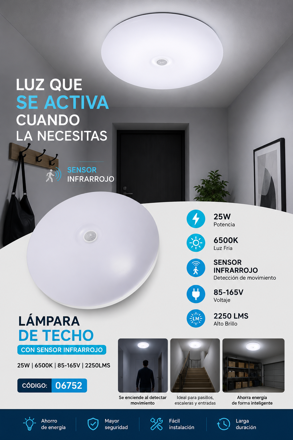 Lámpara de Techo 25W 6500K Con Sensor Infrarrojo 85-165V 2250lms