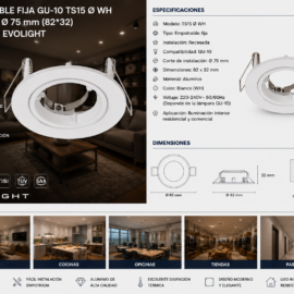 Empotrable Fija GU-10 TS15 Ø WH (Blanco) Ø 75 mm (82*32) Aluminio EVOLIGHT