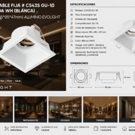 Empotrable Fija # CS43S GU-10 Recesada WH (Blanca) # 75 mm (85*85*47mm) Aluminio EVOLIGHT