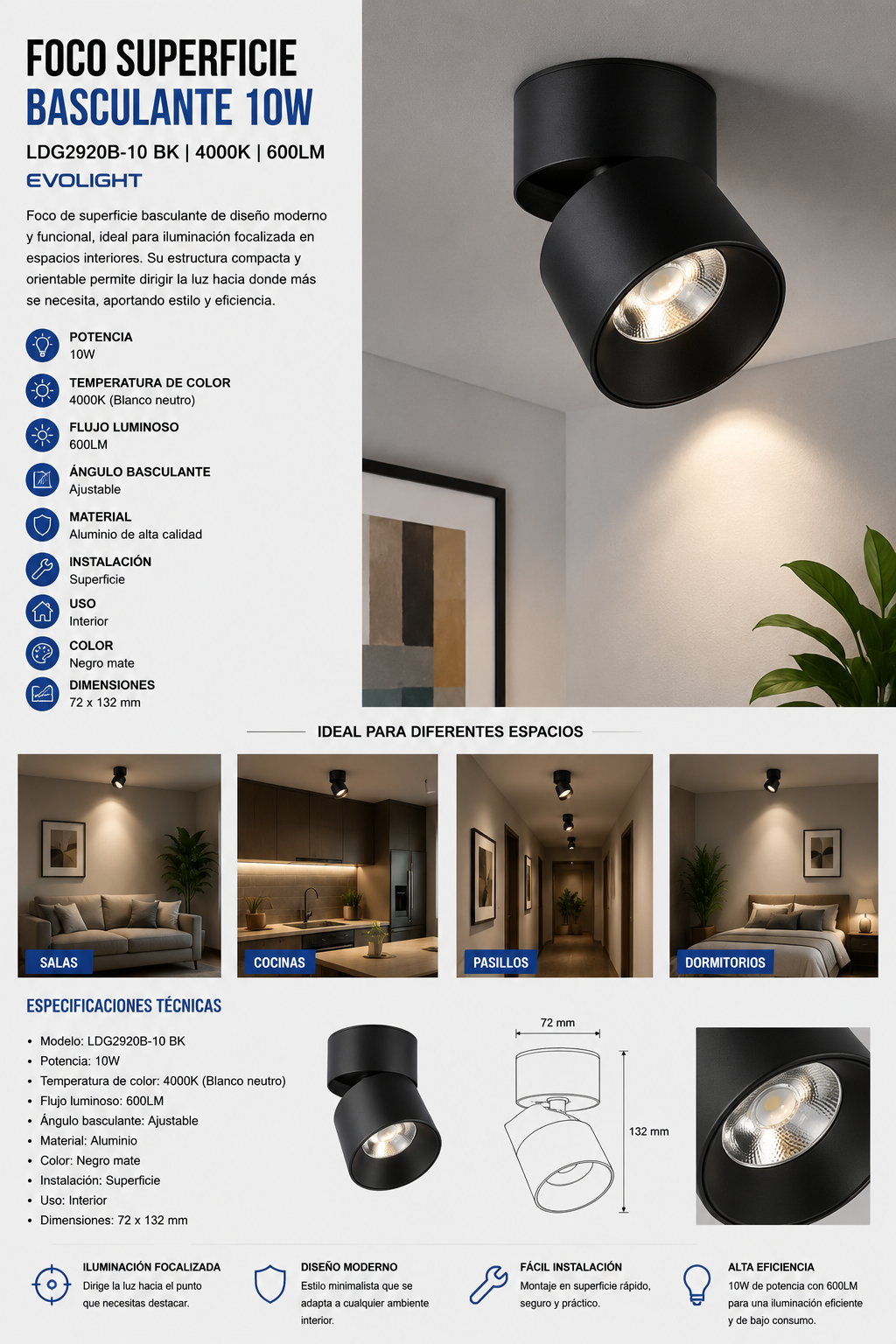 Foco Superficie Basculante 10W 4000K LDG2920B-10 BK 600LM 72 X 132 mm EVOLIGHT