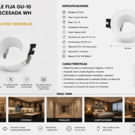 Empotrable Fija GU-10 Ø D27325 Recesada WH Blanca Ø 70 mm (85*35) POLY ROOMLUX