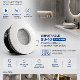 Empotrable Gu-10 TS-06 WH IP-65 92 mm (70mm) PC Blanca para Baños