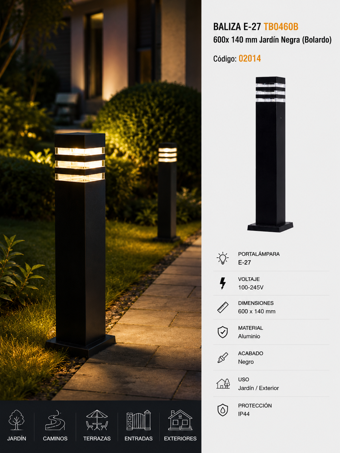 Baliza E-27 TB0460B 600x 140 mm Jardín Negra (Bolardo)